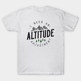 Altitude Adjustment T-Shirt